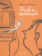 Paul en appartement - Michel Rabagliati