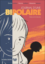 Le journal d'une bipolaire - Emilie Guillon, Patrice Guillon et Sébastien Samson