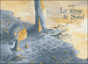 Le songe de Siwel - Enfin libre