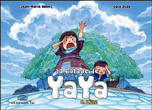La balade de Yaya - Golo Zhao et Jean-Marie Omont