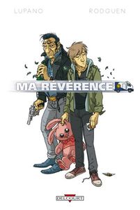 Ma révérence - Rodguen et Wilfrid Lupano