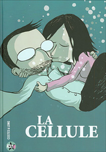 La cellule - Guillaume Long & Fabienne Costes