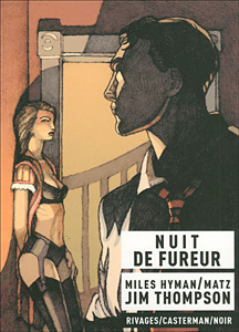 Nuit de fureur - Miles Hyman & Matz